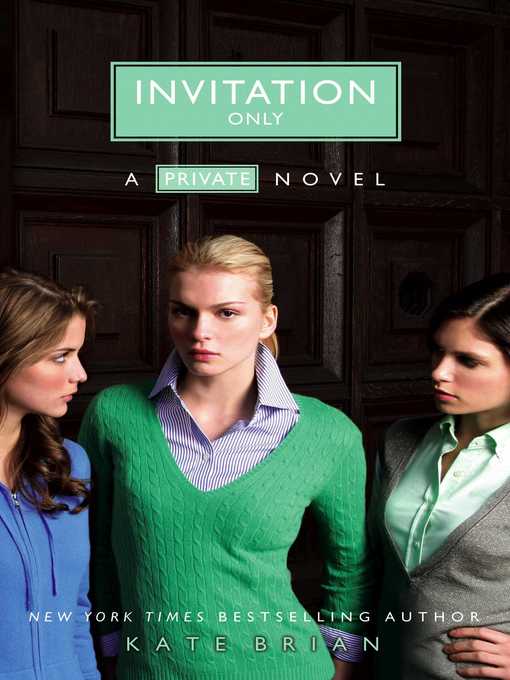 Title details for Invitation Only by Kate Brian - Wait list